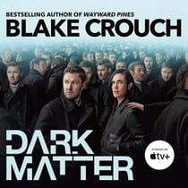 Dark Matter - The compulsive alternate-universe thriller, now on Apple TV+