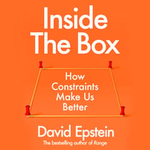 Inside the Box - The fascinating New York Times bestseller that reveals the hidden power of limits