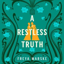 A Restless Truth - A magical, sapphic locked-room murder mystery