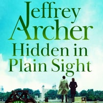 Hidden in Plain Sight - The Gripping, Global No. 1 Bestselling William Warwick Thriller