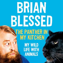 The Panther In My Kitchen - My Wild Life With Animals