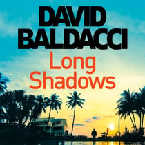 Long Shadows - The Action-Packed Thriller from the Number One Bestselling Author of The 6:20 Man