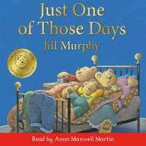 Just One of Those Days - A wonderfully warm and reassuring story about family life