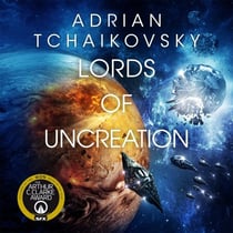 Lords of Uncreation - An epic space adventure from the master storyteller