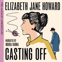 Casting Off - The Beloved Fourth Instalment in The Cazalet Chronicles