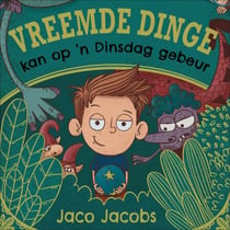 Vreemde dinge kan op 'n Dinsdag gebeur