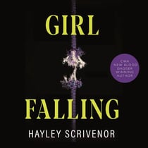 Girl Falling - Three Women, Two Secrets, One Body