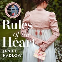Rules of the Heart - The Unforgettable Regency Romance From the Author of the Major BBC Series, The Other Bennet Sister