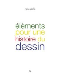 Éléments pour une histoire du dessin