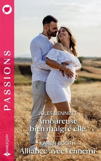 Amoureuse bien malgré elle - Alliance avec l'ennemi