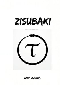 Zisubaki - Essence of the 42 World-Realm Protocols
