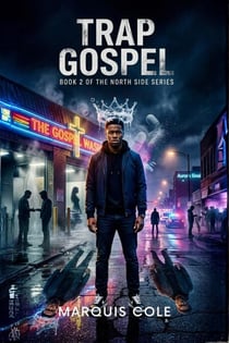 Trap Gospel - The North Side, #2