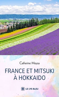 France et Mitsuki à Hokkaido