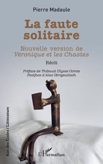 La faute solitaire - Nouvelle version de Véronique et les Chastes