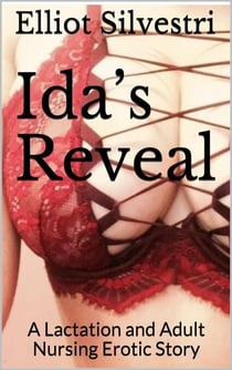 Ida’s Reveal - Ida's Milk, #3