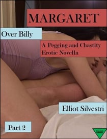 Margaret Over Billy Part 2 - Margaret Over Billy, #2