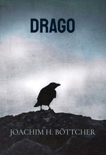 Drago - Im Netz der Arachne