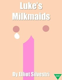 Luke's Milkmaids