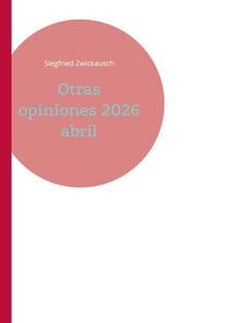 Otras opiniones 2026 abril