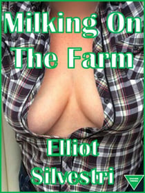 Milking On The Farm - Adventures on the Farm, #5