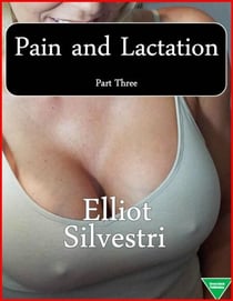 Pain and Lactation Part 3