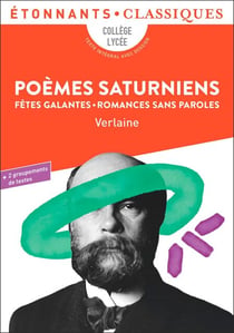 Poèmes saturniens. Fêtes galantes. Romances sans paroles