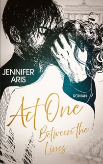 Act One - Between the Lines