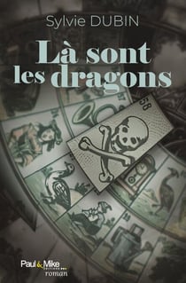 Là sont les dragons