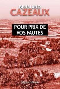 Pour prix de vos fautes