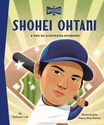 Shohei Ohtani: A Who HQ Illustrated Biography