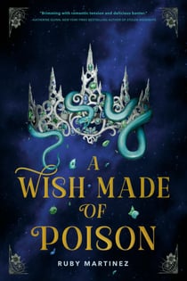 A Wish Made of Poison