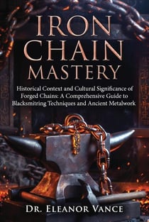 Iron Chain Mastery