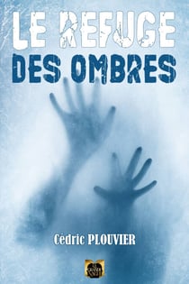 Le Refuge des Ombres