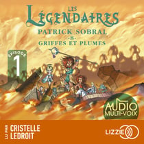 Les Légendaires - Griffes et plumes - Tome 8 - Episode 1