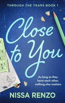 Close to You - (Through the Years, 1)