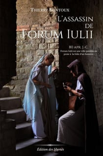 L'Assassin de Forum Iulii