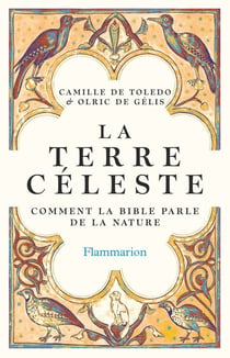 La Terre céleste. comment la bible parle de la nature