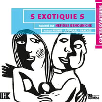 S exotiquies