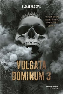 Vulgata Dominum - Tome 03