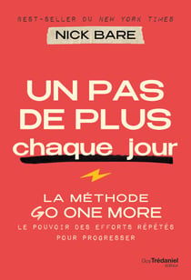 Un pas de plus chaque jour - La méthode Go One More