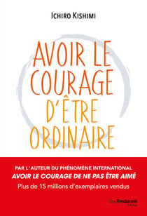 Avoir le courage d'être ordinaire
