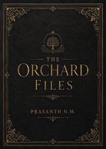 The Orchard Files