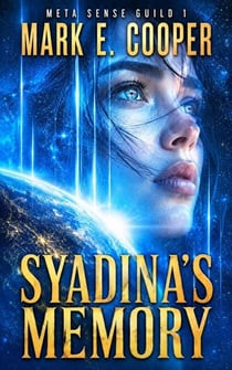 Syadina's Memory - Meta Sense Guild, #1