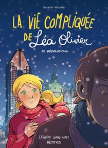 La Vie compliquée de Léa Olivier BD T12 - Résolutions