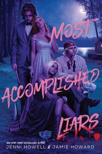 Most Accomplished Liars