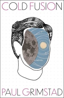 Cold Fusion - A Novel