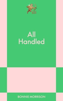 All Handled - An 831 Stories Romance