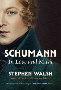 Schumann - In Love and Music