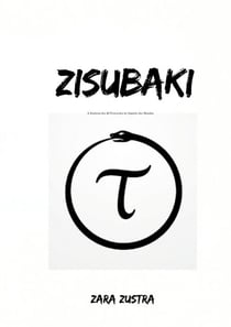 Zisubaki - A Essência dos 42 Protocolos do Império dos Mundos