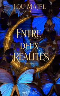 Entre deux réalités - nouvelles fantastiques